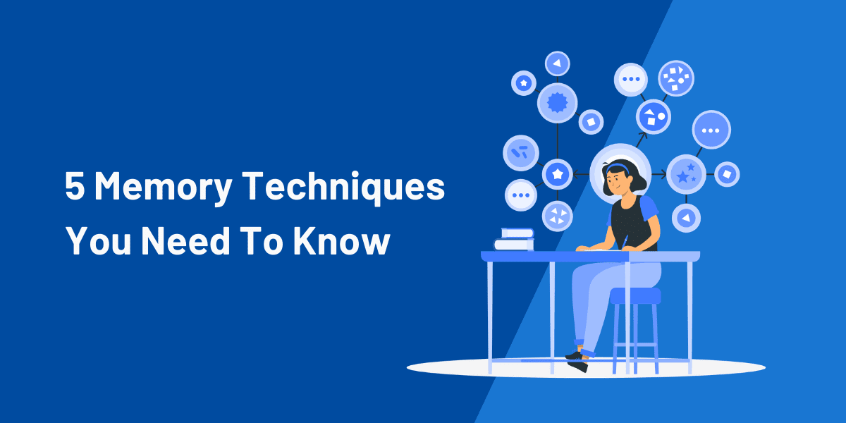 How To Improve Memory For Studying: 18 Effective Ways 3 5 ways to improve memory with memory techniques
