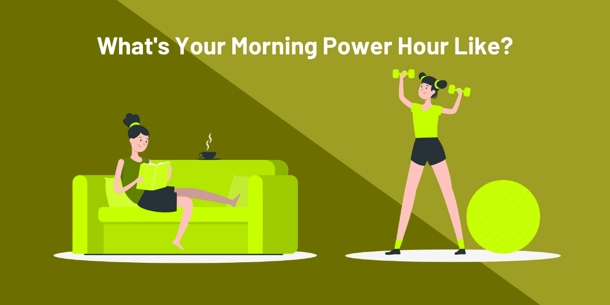 Productive Habits: A 7-Step Plan To Building Effective Routines 7 Morning Routine