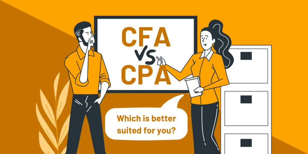 CFA vs CPA: Which Is Best For You? 11 CFA vs CPA which is better